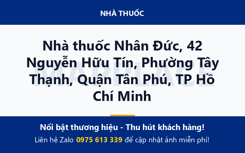 Nhà thuốc Nhân Đức, 42 Nguyễn Hữu Tín, Phường Tây Thạnh, Quận Tân Phú, TP Hồ Chí Minh