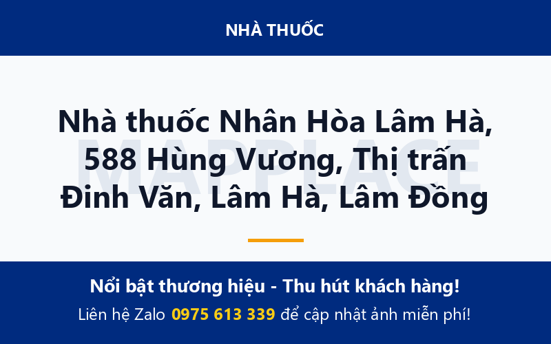 Nhà thuốc Nhân Hòa Lâm Hà, 588 Hùng Vương, Thị trấn Đinh Văn, Lâm Hà, Lâm Đồng
