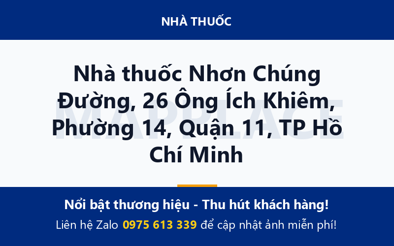 Nhà thuốc Nhơn Chúng Đường, 26 Ông Ích Khiêm, Phường 14, Quận 11, TP Hồ Chí Minh