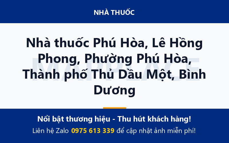 Nhà thuốc Phú Hòa, Lê Hồng Phong, Phường Phú Hòa, Thành phố Thủ Dầu Một, Bình Dương