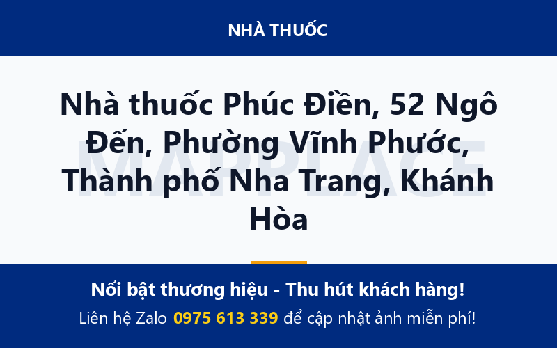 Nhà thuốc Phúc Điền, 52 Ngô Đến, Phường Vĩnh Phước, Thành phố Nha Trang, Khánh Hòa