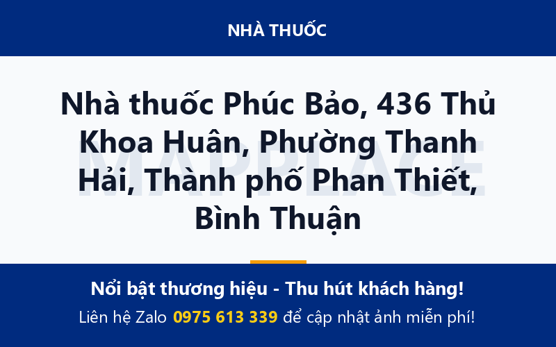 Nhà thuốc Phúc Bảo, 436 Thủ Khoa Huân, Phường Thanh Hải, Thành phố Phan Thiết, Bình Thuận