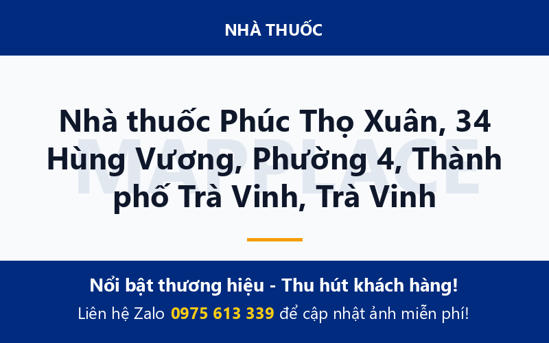 Nhà thuốc Phúc Thọ Xuân, 34 Hùng Vương, Phường 4, Thành phố Trà Vinh, Trà Vinh