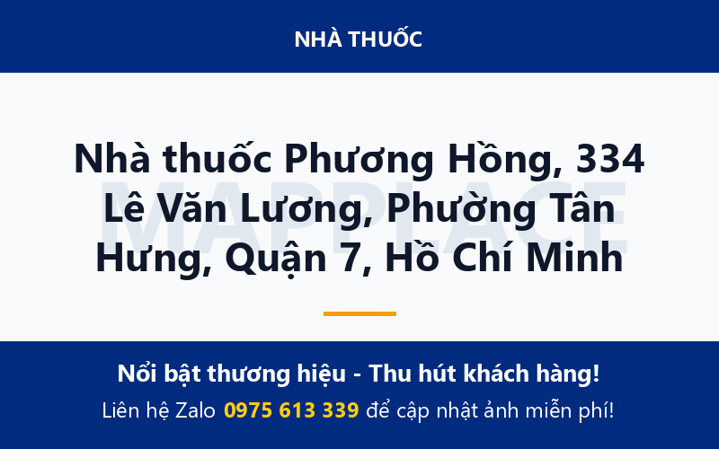 Nhà thuốc Phương Hồng, 334 Lê Văn Lương, Phường Tân Hưng, Quận 7, Hồ Chí Minh