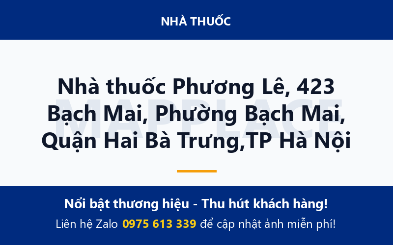 Nhà thuốc Phương Lê, 423 Bạch Mai, Phường Bạch Mai, Quận Hai Bà Trưng,TP Hà Nội