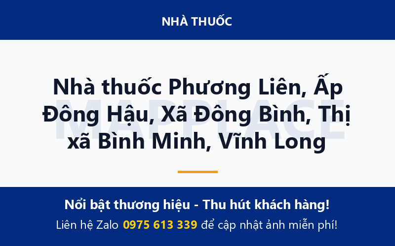Nhà thuốc Phương Liên, Ấp Đông Hậu, Xã Đông Bình, Thị xã Bình Minh, Vĩnh Long