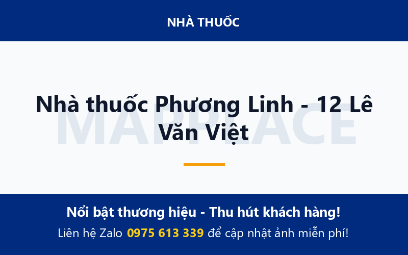 Nhà thuốc Phương Linh - 12 Lê Văn Việt