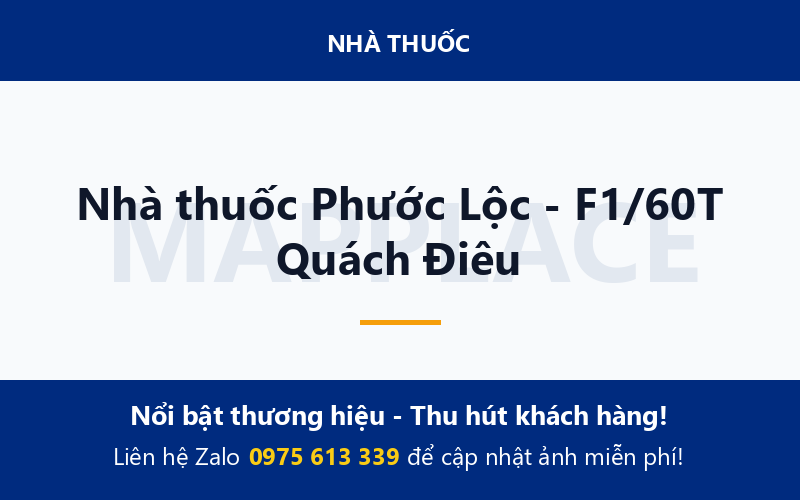 Nhà thuốc Phước Lộc - F1/60T Quách Điêu