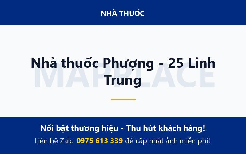 Nhà thuốc Phượng - 25 Linh Trung