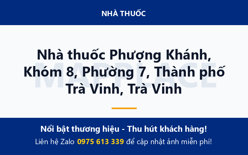 Nhà thuốc Phượng Khánh, Khóm 8, Phường 7, Thành phố Trà Vinh, Trà Vinh