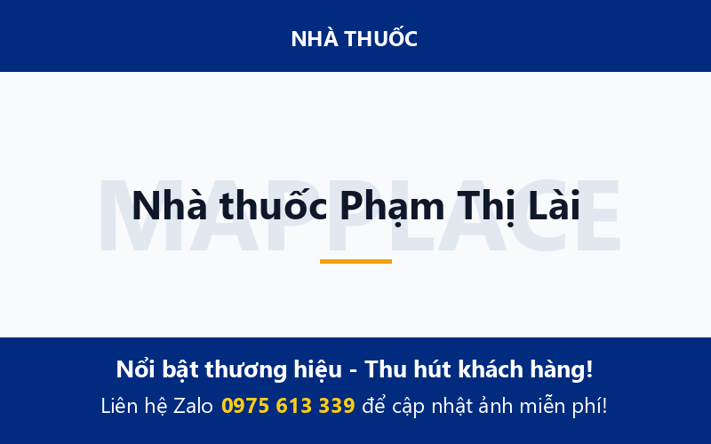 Nhà thuốc Phạm Thị Lài