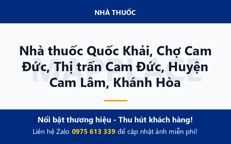 Nhà thuốc Quốc Khải, Chợ Cam Đức, Thị trấn Cam Đức, Huyện Cam Lâm, Khánh Hòa