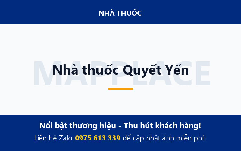 Nhà thuốc Quyết Yến