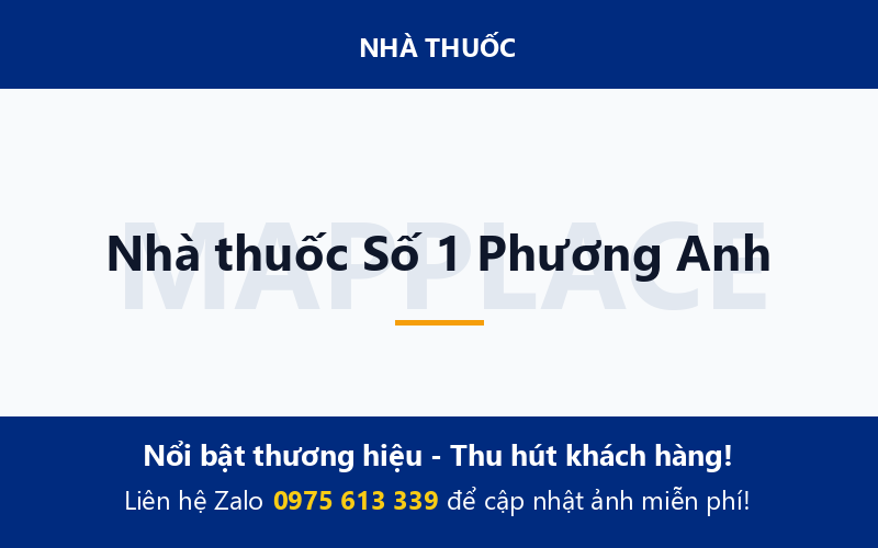 Nhà thuốc Số 1 Phương Anh