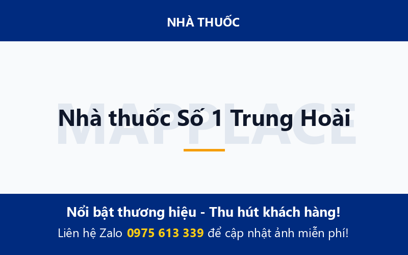 Nhà thuốc Số 1 Trung Hoài