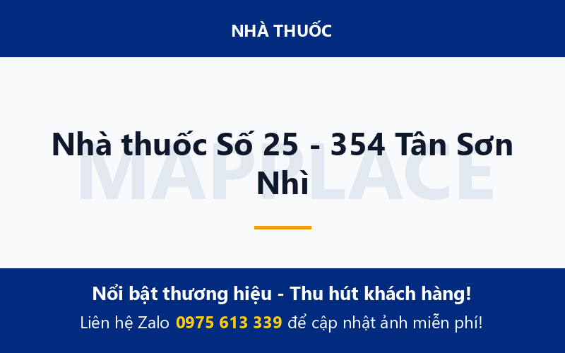 Nhà thuốc Số 25 - 354 Tân Sơn Nhì