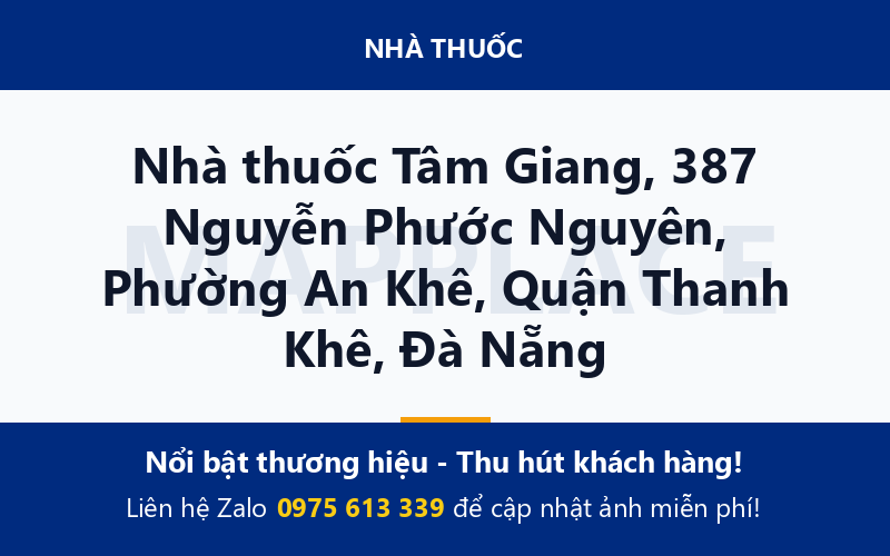 Nhà thuốc Tâm Giang, 387 Nguyễn Phước Nguyên, Phường An Khê, Quận Thanh Khê, Đà Nẵng