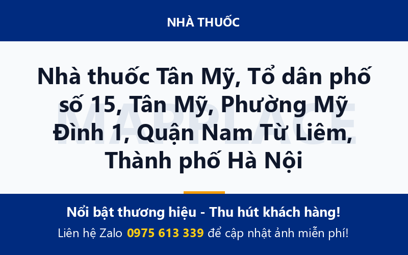 Nhà thuốc Tân Mỹ, Tổ dân phố số 15, Tân Mỹ, Phường Mỹ Đình 1, Quận Nam Từ Liêm, Thành phố Hà Nội