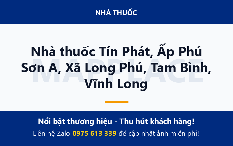 Nhà thuốc Tín Phát, Ấp Phú Sơn A, Xã Long Phú, Tam Bình, Vĩnh Long