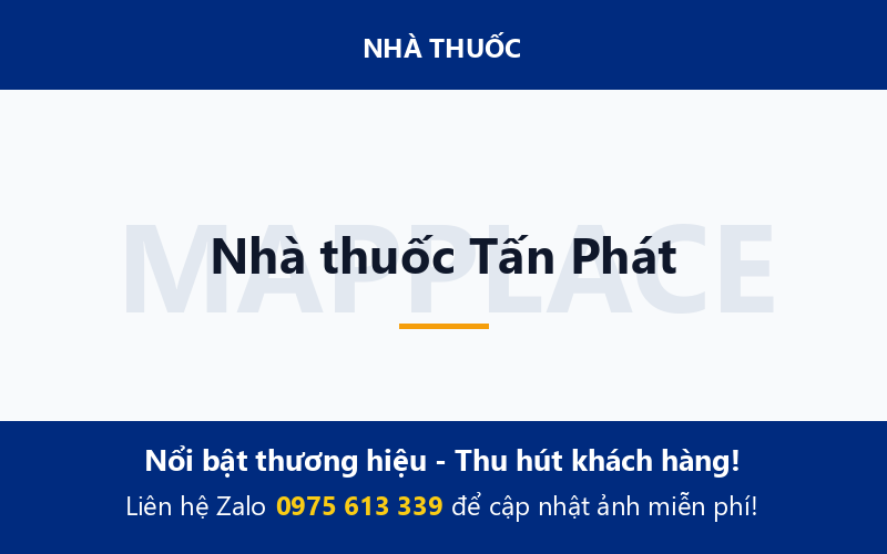 Nhà thuốc Tấn Phát