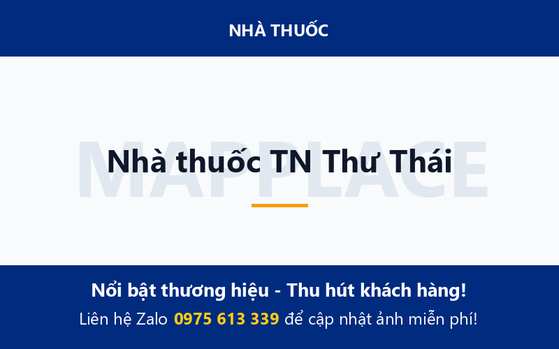 Nhà thuốc TN Thư Thái