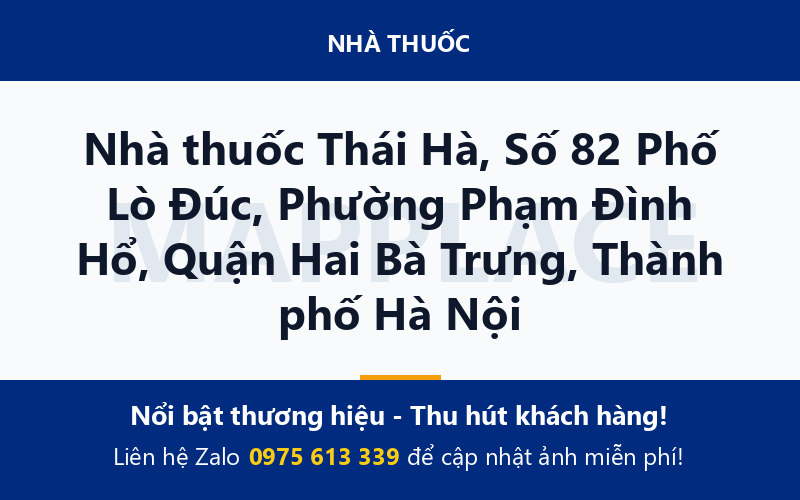 Nhà thuốc Thái Hà, Số 82 Phố Lò Đúc, Phường Phạm Đình Hổ, Quận Hai Bà Trưng, Thành phố Hà Nội