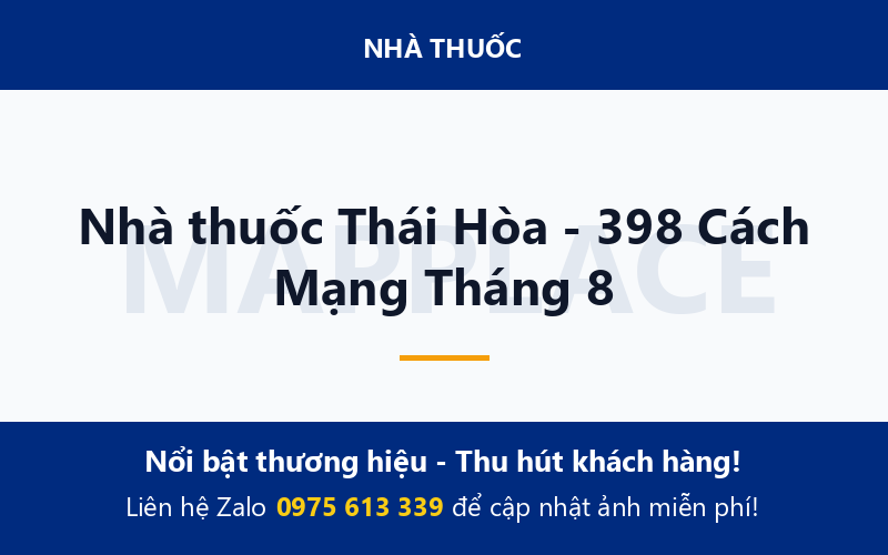 Nhà thuốc Thái Hòa - 398 Cách Mạng Tháng 8