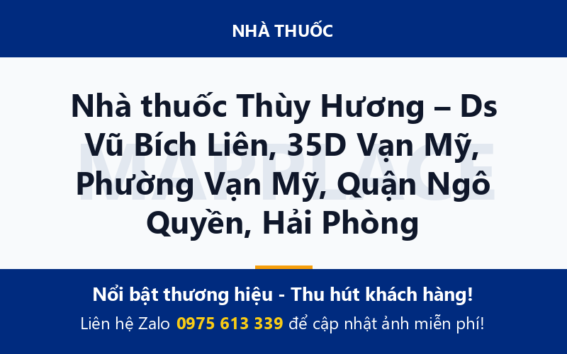 Nhà thuốc Thùy Hương – Ds Vũ Bích Liên, 35D Vạn Mỹ, Phường Vạn Mỹ, Quận Ngô Quyền, Hải Phòng