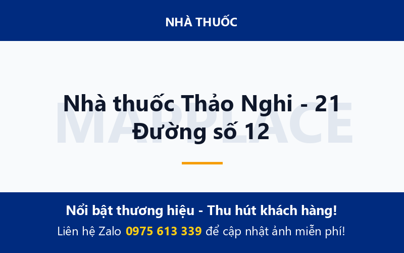 Nhà thuốc Thảo Nghi - 21 Đường số 12