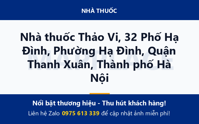 Nhà thuốc Thảo Vi, 32 Phố Hạ Đình, Phường Hạ Đình, Quận Thanh Xuân, Thành phố Hà Nội