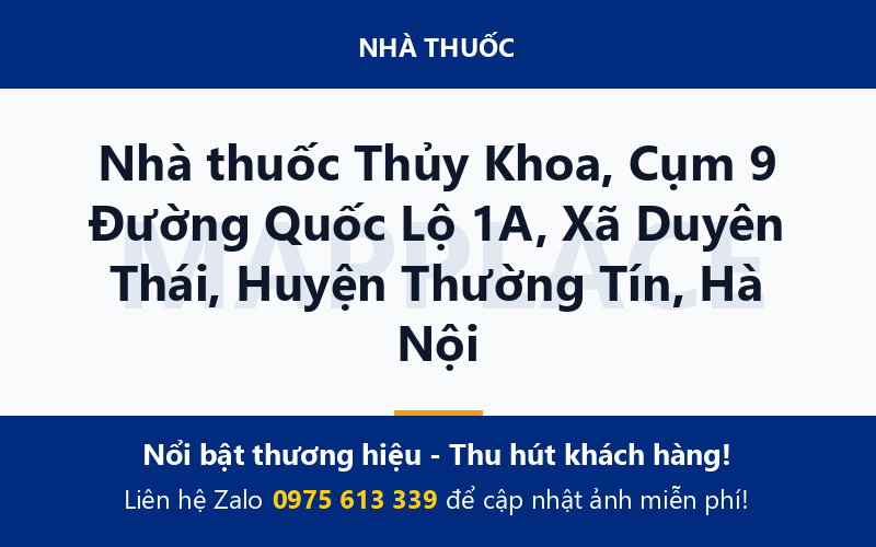 Nhà thuốc Thủy Khoa, Cụm 9 Đường Quốc Lộ 1A, Xã Duyên Thái, Huyện Thường Tín, Hà Nội