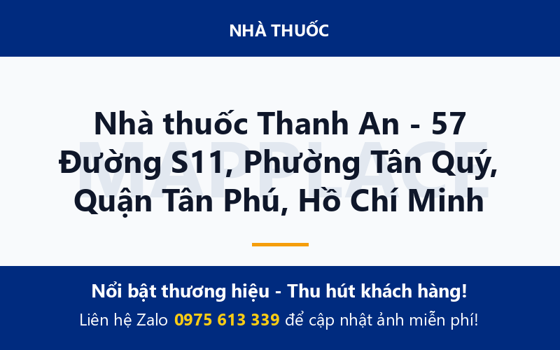 Nhà thuốc Thanh An - 57 Đường S11, Phường Tân Quý, Quận Tân Phú, Hồ Chí Minh