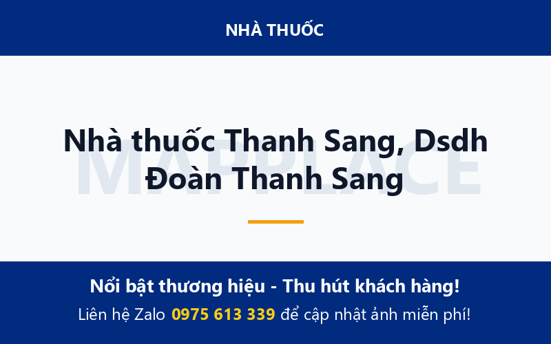 Nhà thuốc Thanh Sang, Dsdh Đoàn Thanh Sang