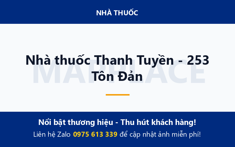 Nhà thuốc Thanh Tuyền - 253 Tôn Đản