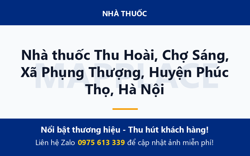 Nhà thuốc Thu Hoài, Chợ Sáng, Xã Phụng Thượng, Huyện Phúc Thọ, Hà Nội