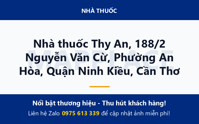 Nhà thuốc Thy An, 188/2 Nguyễn Văn Cừ, Phường An Hòa, Quận Ninh Kiều, Cần Thơ