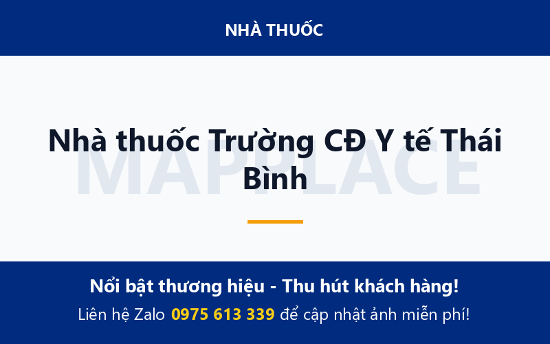 Nhà thuốc Trường CĐ Y tế Thái Bình