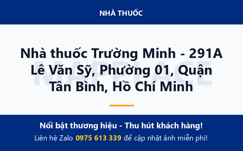 Nhà thuốc Trường Minh - 291A Lê Văn Sỹ, Phường 01, Quận Tân Bình, Hồ Chí Minh