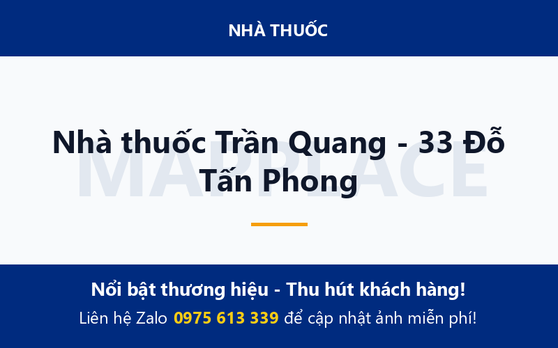 Nhà thuốc Trần Quang - 33 Đỗ Tấn Phong