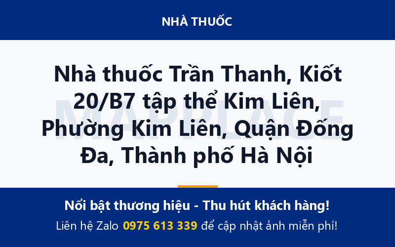 Nhà thuốc Trần Thanh, Kiốt 20/B7 tập thể Kim Liên, Phường Kim Liên, Quận Đống Đa, Thành phố Hà Nội