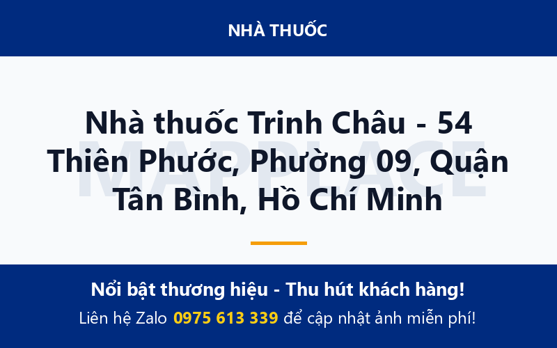 Nhà thuốc Trinh Châu - 54 Thiên Phước, Phường 09, Quận Tân Bình, Hồ Chí Minh