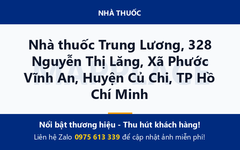 Nhà thuốc Trung Lương, 328 Nguyễn Thị Lăng, Xã Phước Vĩnh An, Huyện Củ Chi, TP Hồ Chí Minh