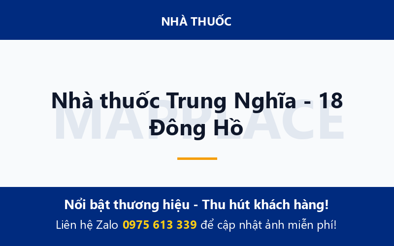Nhà thuốc Trung Nghĩa - 18 Đông Hồ
