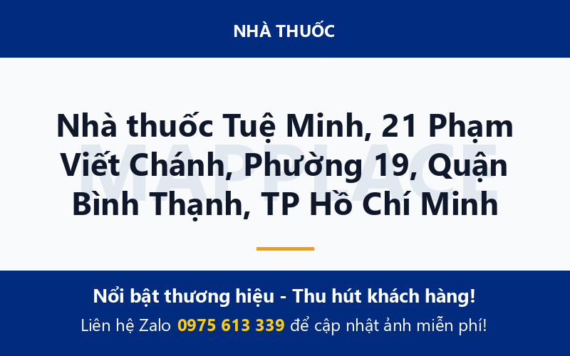Nhà thuốc Tuệ Minh, 21 Phạm Viết Chánh, Phường 19, Quận Bình Thạnh, TP Hồ Chí Minh