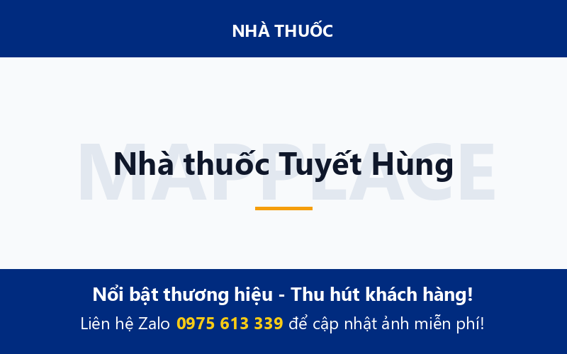 Nhà thuốc Tuyết Hùng