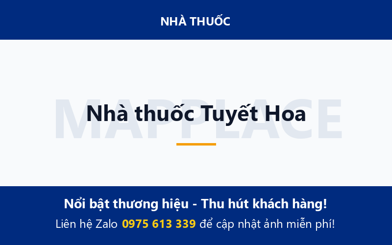 Nhà thuốc Tuyết Hoa