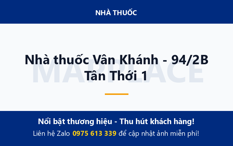 Nhà thuốc Vân Khánh - 94/2B Tân Thới 1