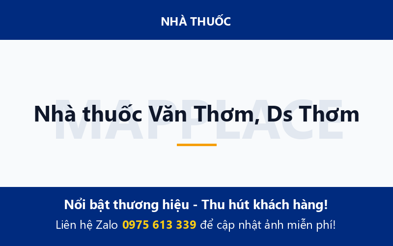 Nhà thuốc Văn Thơm, Ds Thơm