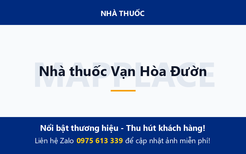 Nhà thuốc Vạn Hòa Đườn