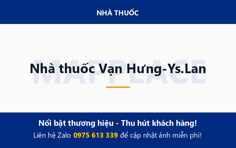 Nhà thuốc Vạn Hưng-Ys.Lan